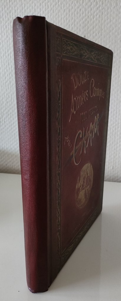 Cham Dessins 1868-1879 - Douze Années comiques par Cham - 1880 #1.0