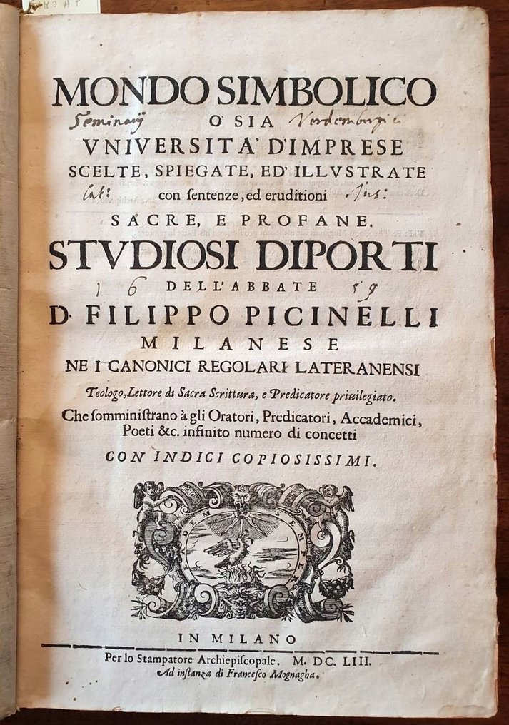 Filippo PICINELLI - MONDO SIMBOLICO- Gorgeous emblems book - 1653 #1.0