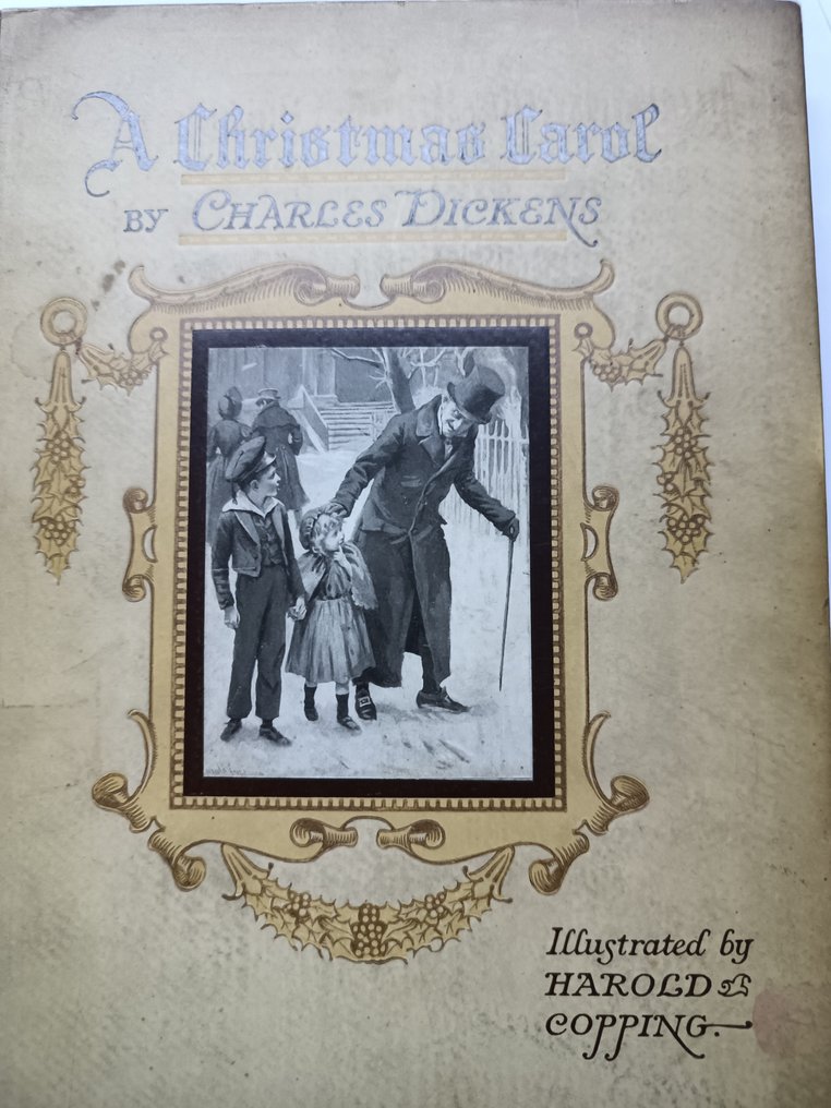 Charles Dickens / Harold Copping - A Christmas Carol - 1910 #1.0