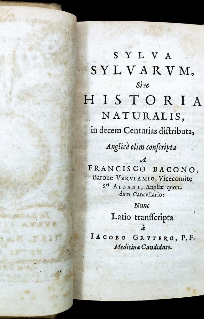 Francis Bacon - Sylva Sylvarum (Collection of Collections) - 1648 #4.3