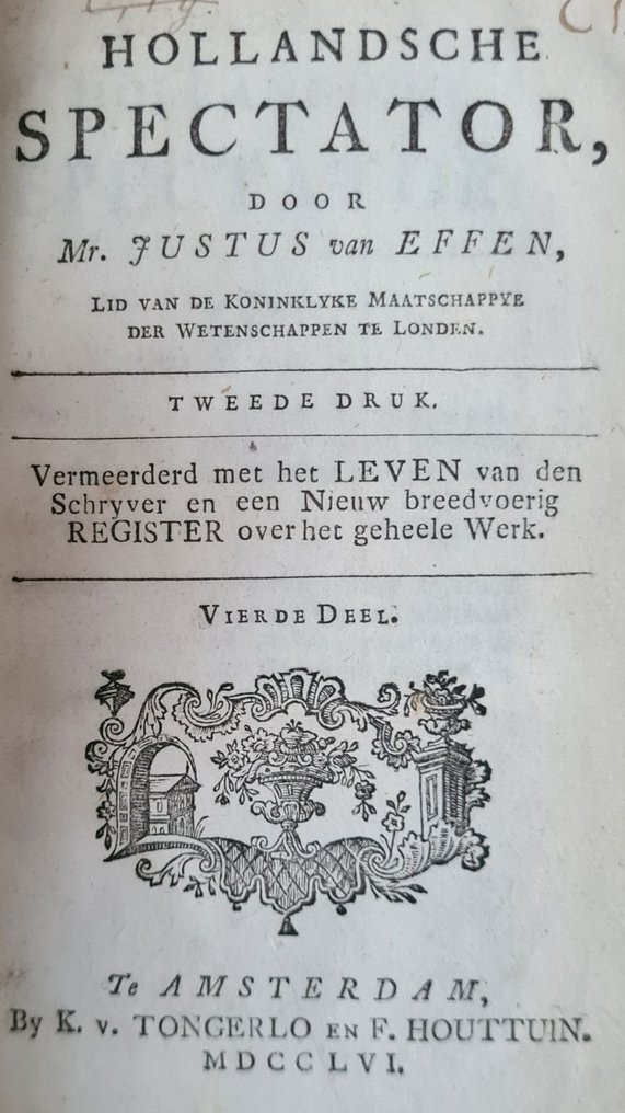 Justus Van Effen - De Hollandsche Spectator - 1756 #1.0
