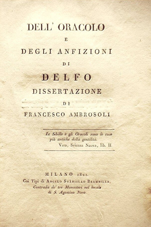 Ambrosoli Francesco. - L'Oracolo di Delfo - 1821 #1.0