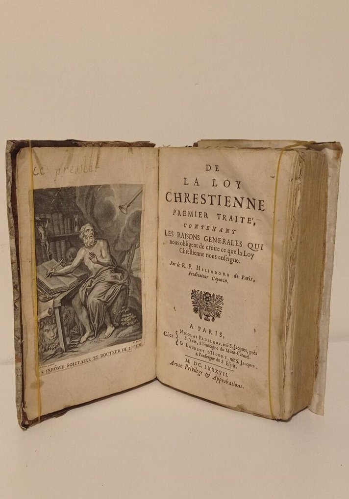 R.P Héliodore - La loi chrétienne, premier traité contenant les raisons générales qui nous obligent de croire ce que - 1687 #1.0