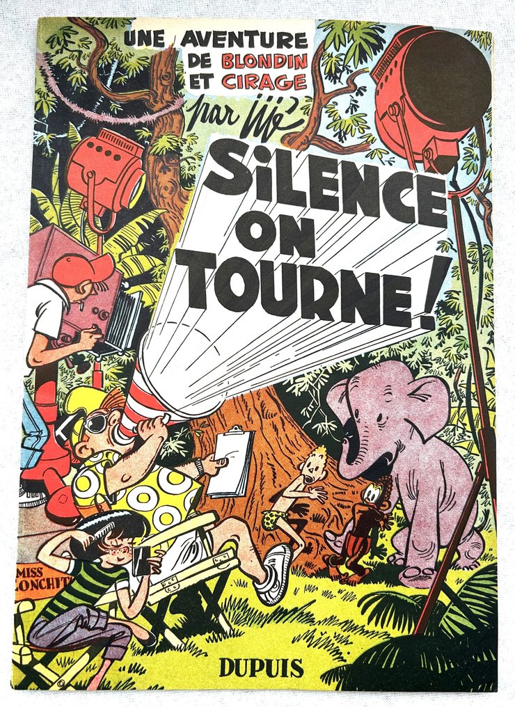 Blondin et Cirage T8 - Silence on tourne ! - B - 1 Album - First edition - 1954 #1.0
