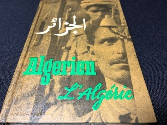 Dirk Alvermann - Algerien (SUPER FRESH COPY, FIRST BOOK, FIRST PRINTING) - 1960 #1.0