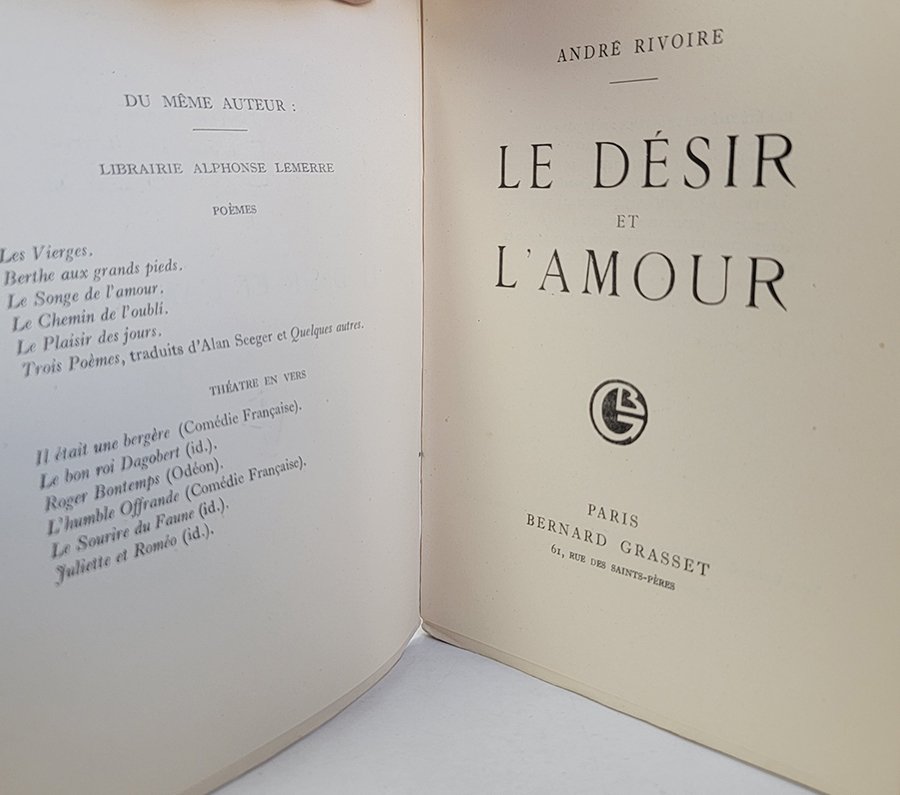 Signé : André Rivoire - Le désir et l'amour - 1929 #4.3