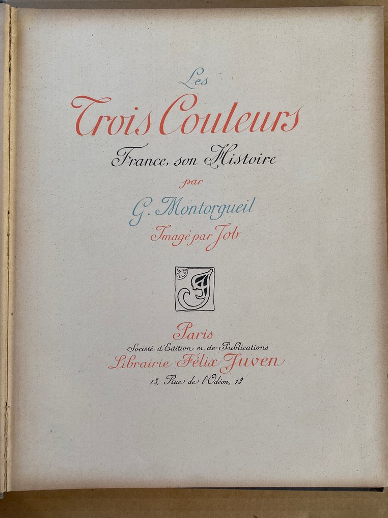 G. Montorgueil - Les trois couleurs Imagé par Job. - 1900 #3.2