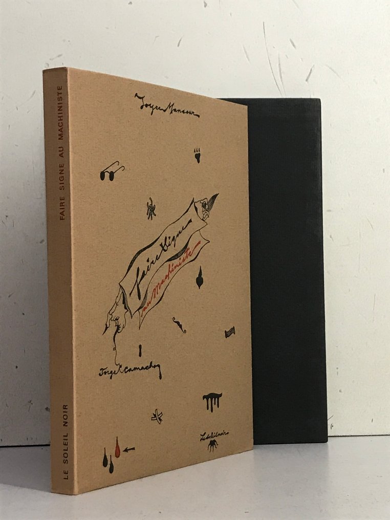 Signé; Jorge Camacho / Joyce Mansour [Surréalisme] - Faire signe au machiniste [1/300 avec une eau-forte originale] - 1977 #3.2