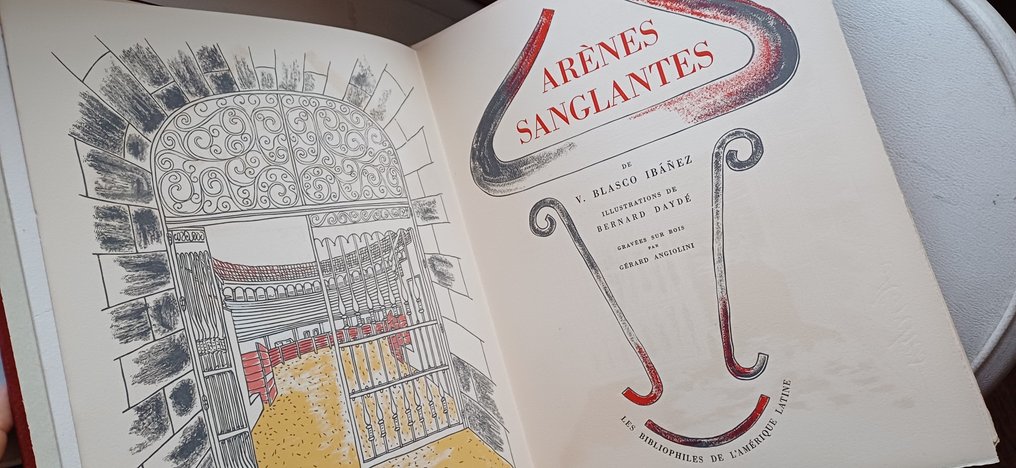 Vicente Blasco Ibáñez / Bernard Daydé / Gérard Angiolini - Arènes Sanglantes - 1956 #1.0