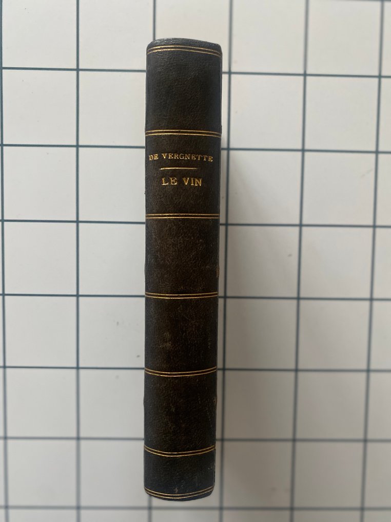Lamotte, A. de Vergnette. - Le Vin. - 1868 #3.2