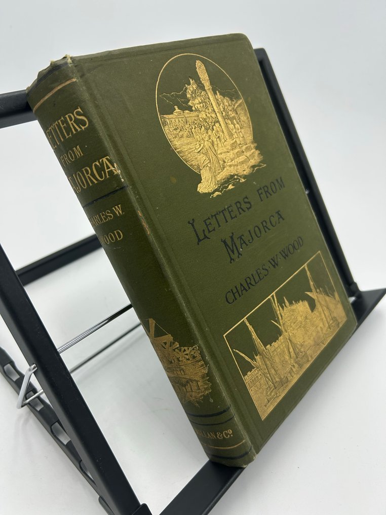 Charles W. Wood - Letters from Majorca - 1888 #1.0
