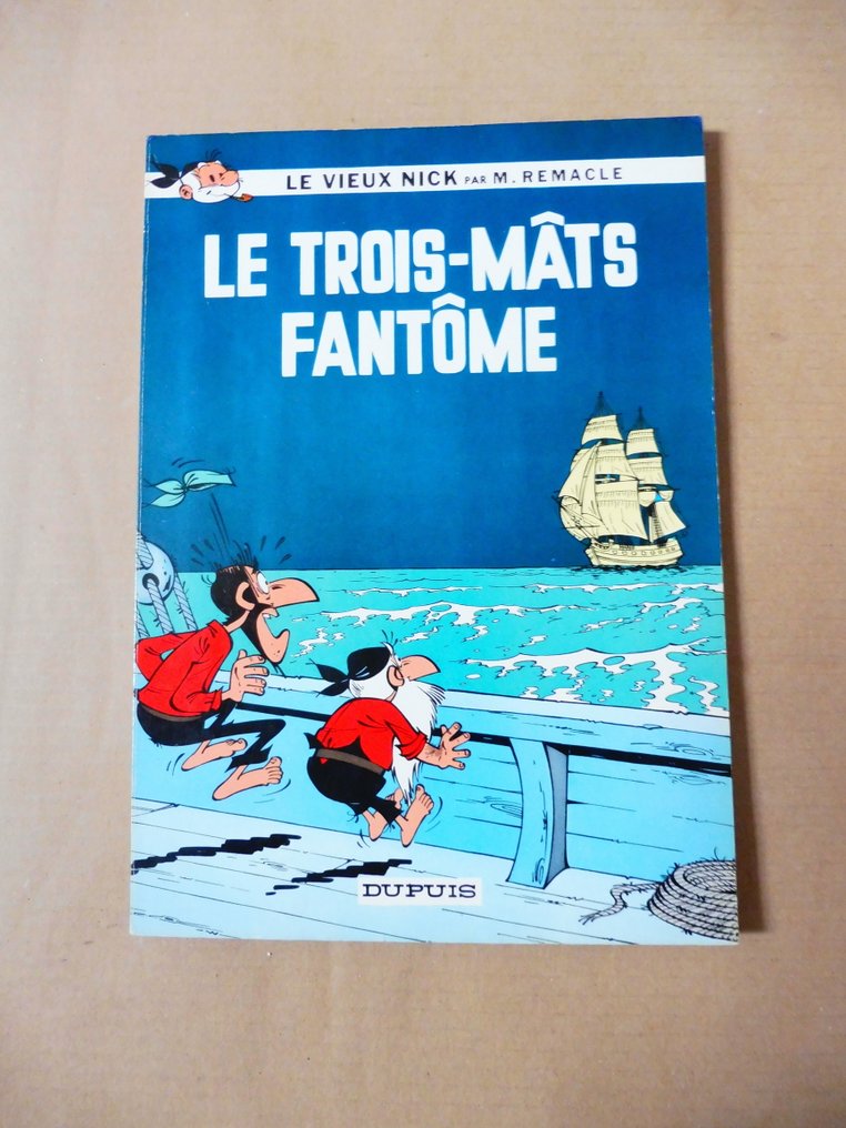 Le Vieux Nick et Barbe-Noire T10 - Le Trois-mâts fantôme - B - 1 Album - First edition - 1967 #1.0