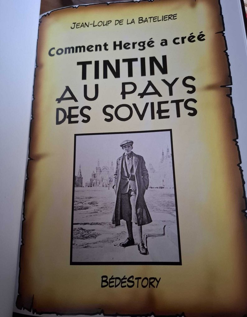 Comment Hergé a créé Tintin au pays des soviets - 1 Album - Πρώτη έκδοση/2021 #4.3
