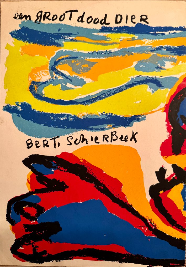 Bert Schierbeek, Karel Appel - Een groot dood dier - 1969-1969 #2.1