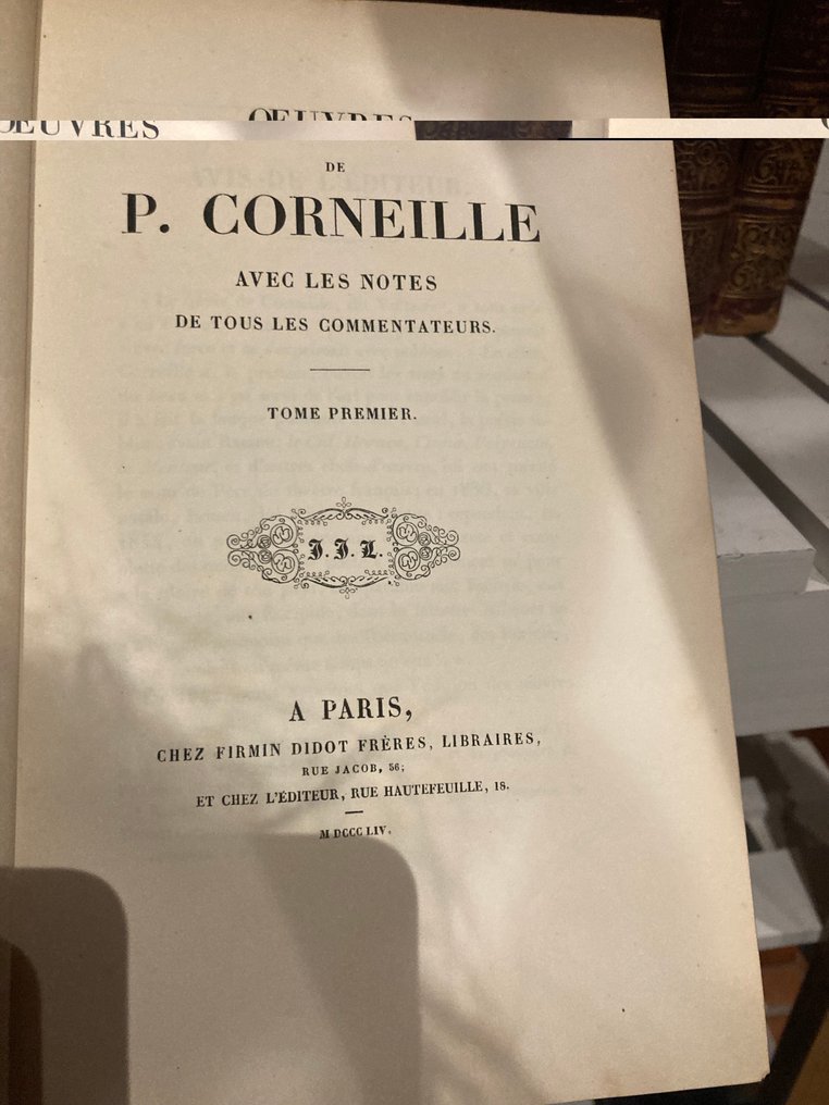 Pierre Corneille - Oeuvres de Corneille avec les notes de tous les commentateurs, 12 volumes - 1855 #2.1