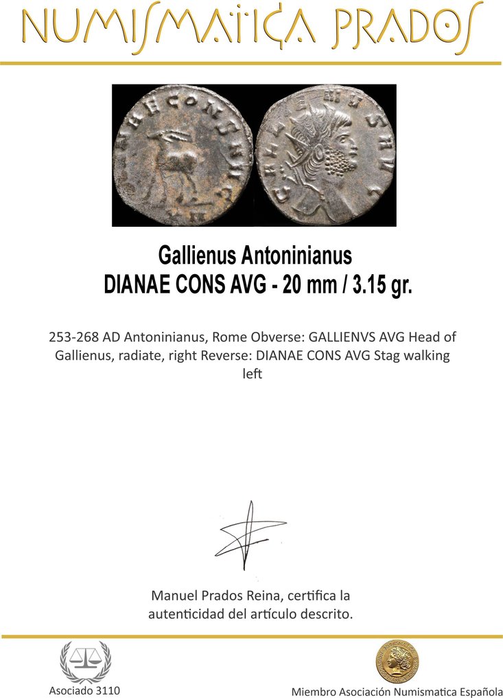 罗马帝国. 加利纳斯 （253-268）. Antoninianus DIANAE CONS AVG  (没有保留价) #1.0