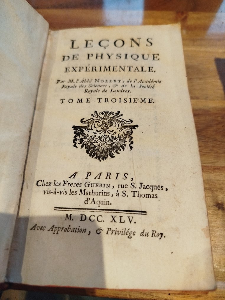 Abbé Nollet / Joseph Priestley / M. Gibelin - Leçons de Physique Expérimentale; Expériences et Observations sur Différentes Espèces d'Air - 1745-1777 #1.0