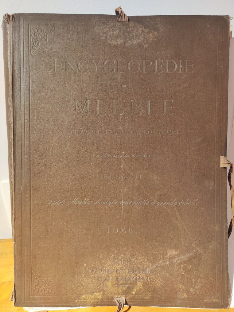 Bajot Edouard - Encyclopédie du meuble du 15e siècle à nos jours - 1900 #1.0