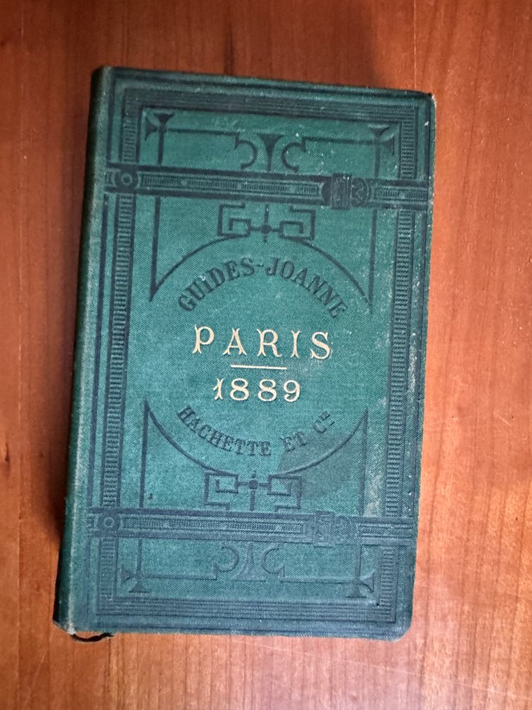 法国 - 1889年巴黎世界博览会时期; Joanne (Paul). - Paris-Diamant. Nouvelle édition, avec 20 plans et un appendice sur l’Exposition universelle de 1889 - 1881-1900 #1.0