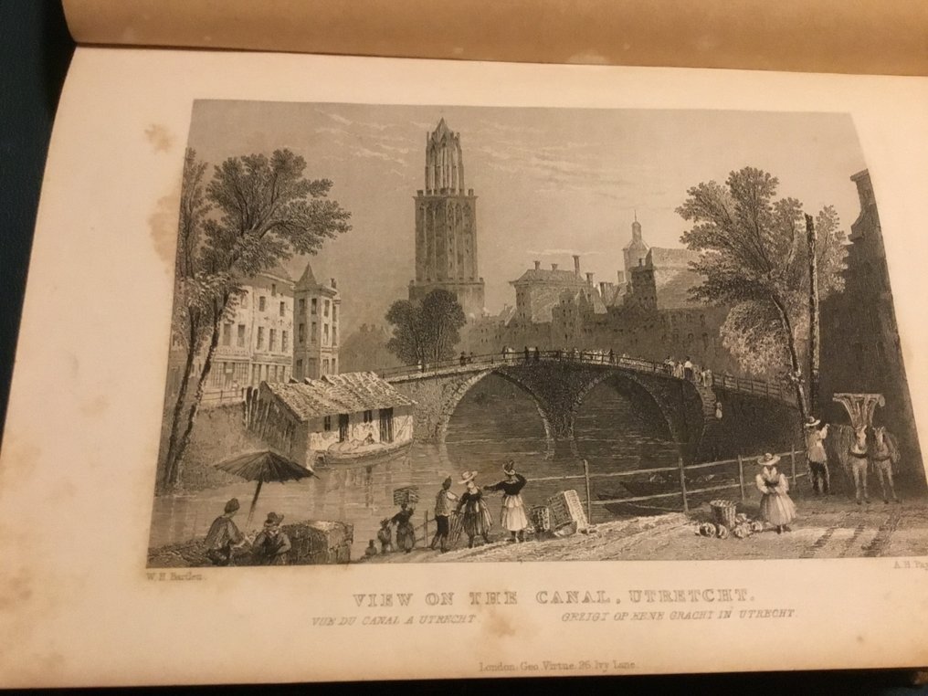 W.H. Bartlett - N.G. Van Kampen - Gezigten in Holland en België - 1840 #4.3