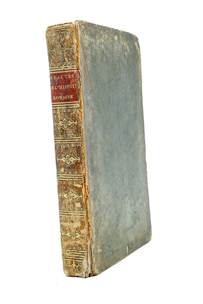 J. Philibert - Beautés de l'Histoire romaine, ou Tableau des Événemens qui ont immortalisé les Romains - 1824 #1.0