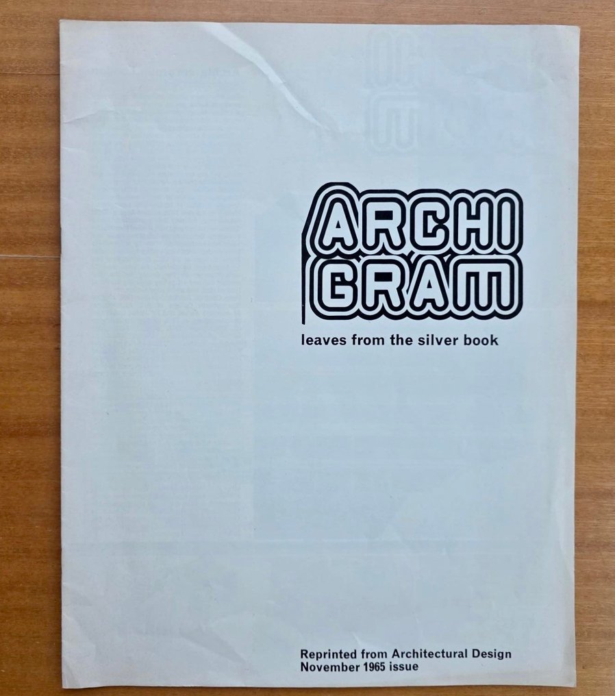 Archigram - Archi-gram leaves from the silver book - 1965 #1.0