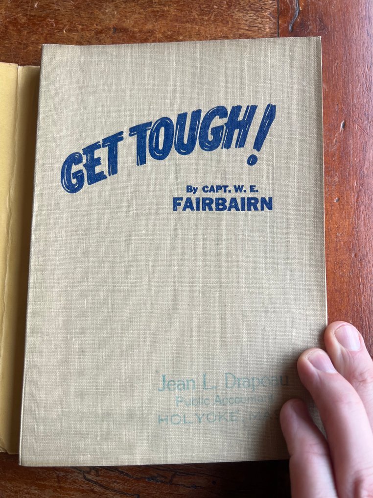 USA - MI6 - OSS - Hand-to-Hand Fighting - First Edition with Capt. Rank - Book "Get Tough" by Capt W.E. Fairbairn - Sykes - complete with dust cover - 1942 #2.1