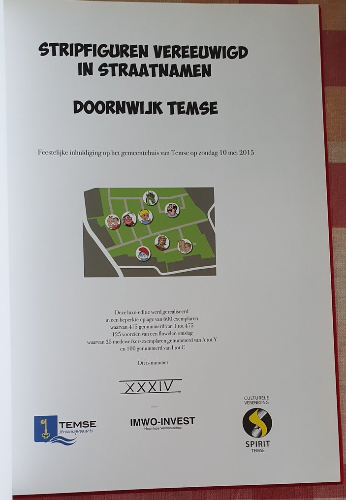 Kiekeboe, De Smurfen, De Rode Ridder, Johan en Pirrewiet, Jommeke, Nero - Stripfiguren vereeuwigd in straatnamen - Temse - Luxe fluwelen HC - 1 Album - 2015 #1.0