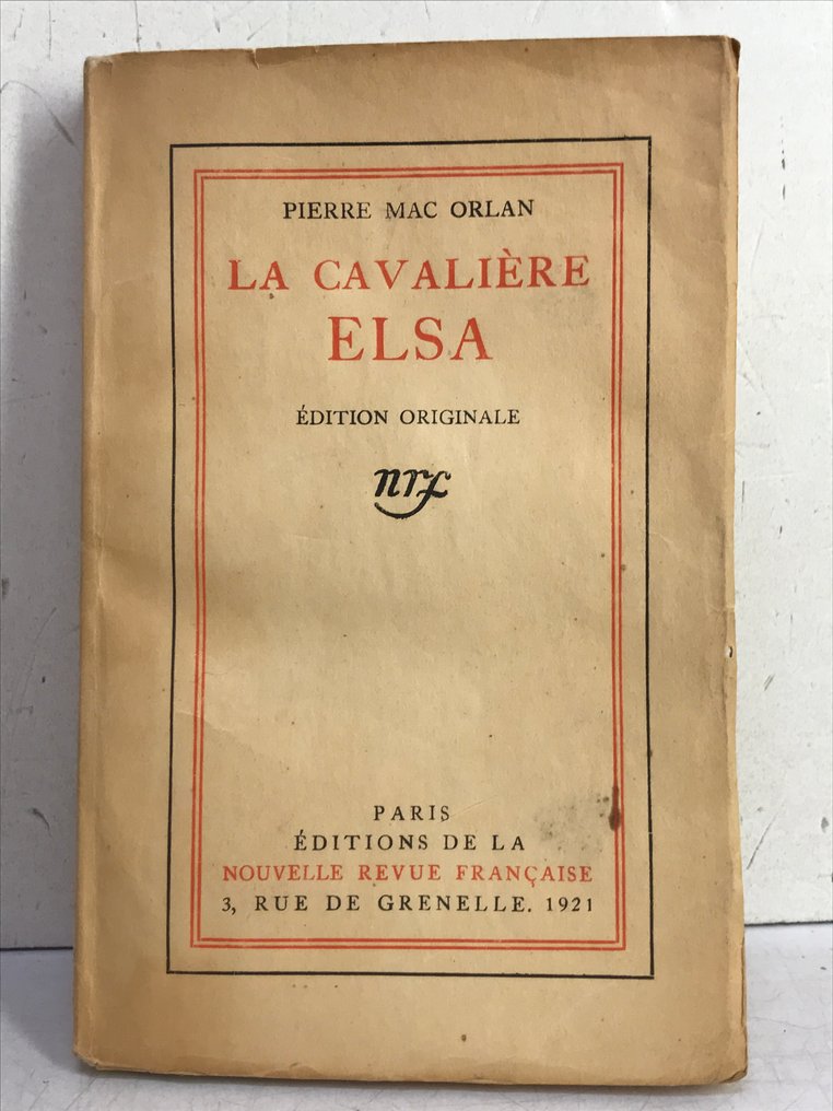 Signé; Pierre Mac Orlan - La Cavalière Elsa [ex. sur vélin pur fil avec envoi] - 1921 #3.2