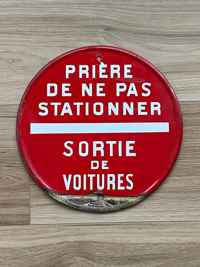 Prière De Ne Pas Stationner / Sortie De Voitures - Tablica - Emalia #1.0