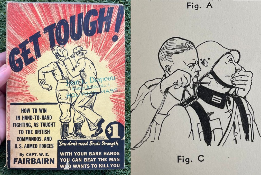 USA - MI6 - OSS - Hand-to-Hand Fighting - First Edition with Capt. Rank - Book "Get Tough" by Capt W.E. Fairbairn - Sykes - complete with dust cover - 1942 #1.0