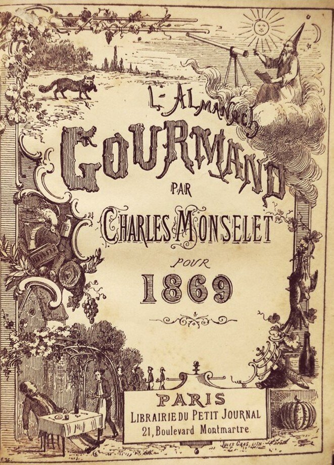 Monselet Charles. - L'Almanach Gourmand - 1869 #1.0
