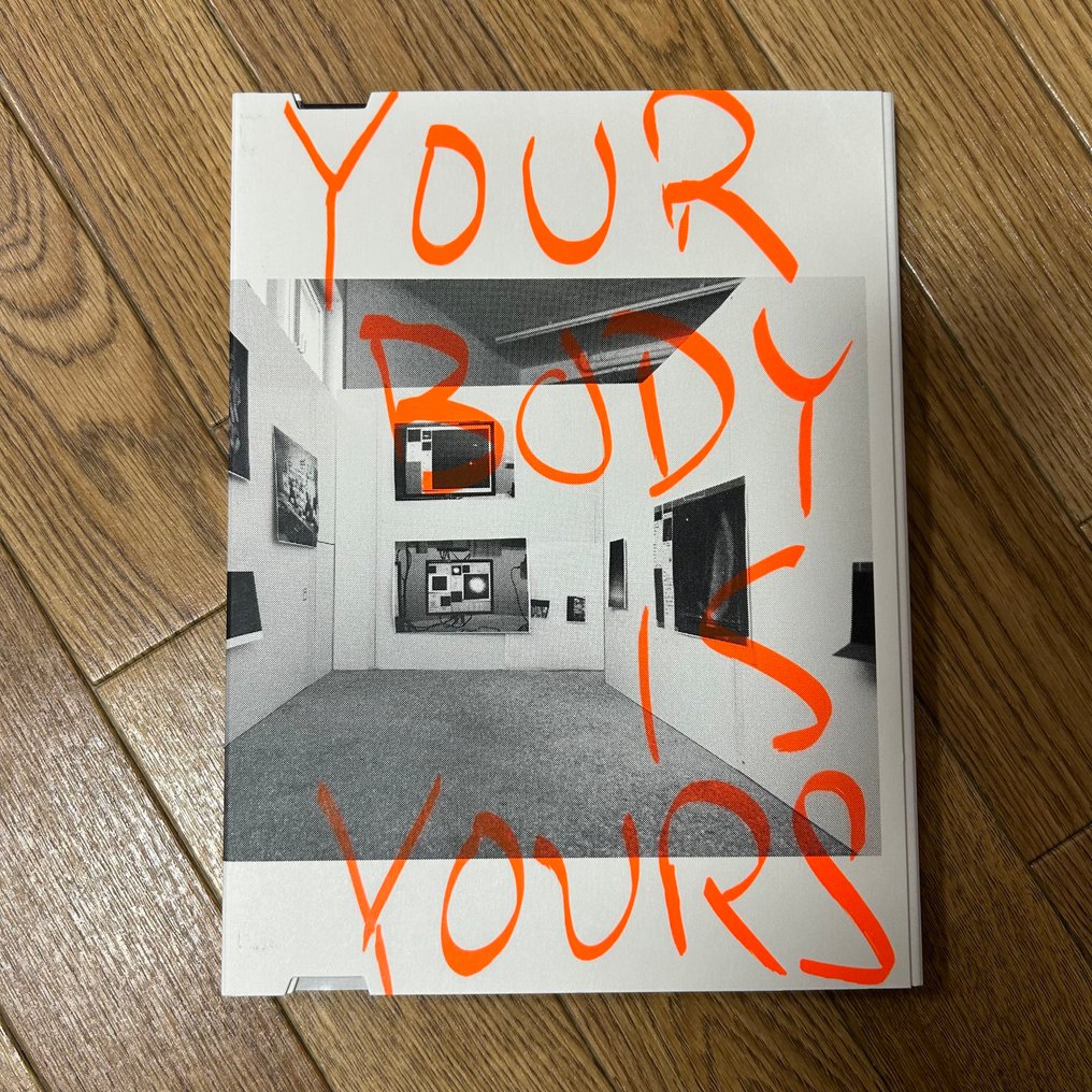 Wolfgang Tillmans - Your Body is Yours - 2015 #1.0