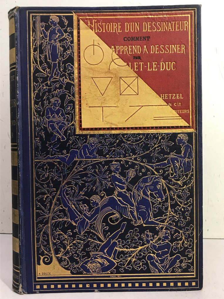 Eugène Viollet-le-Duc - Histoire d'un dessinateur, comment on apprend à dessiner [Cartonnage bleu ] - 1879 #3.2