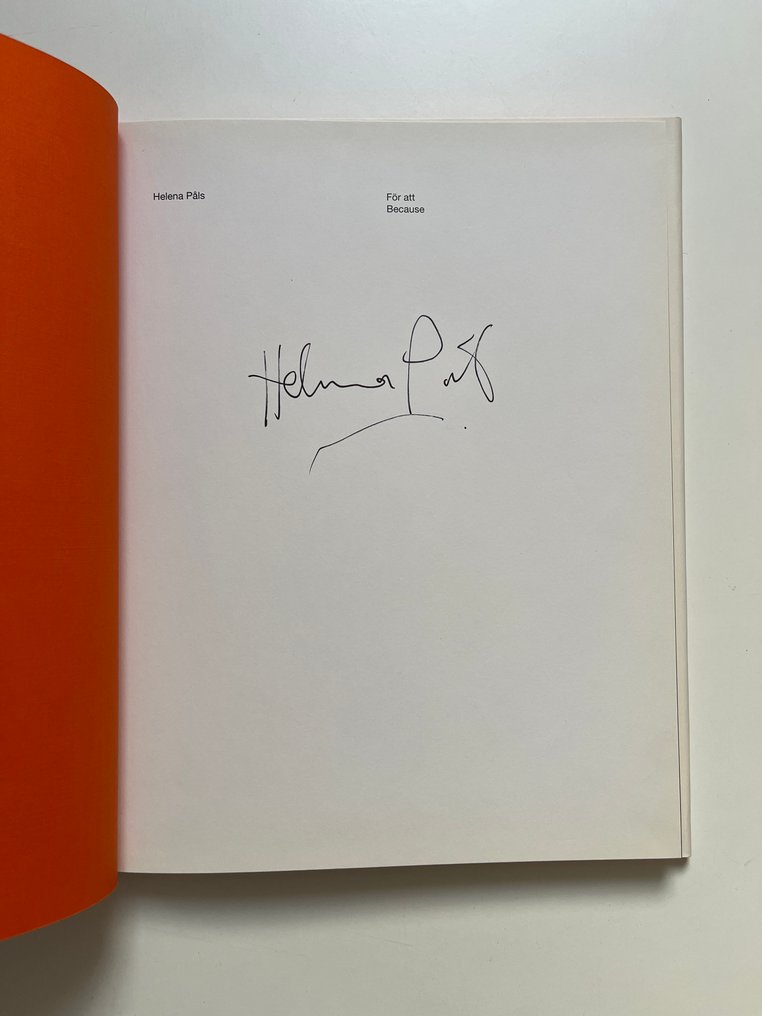 Signed; Helena Pals - För att / Because - 2006 #1.0