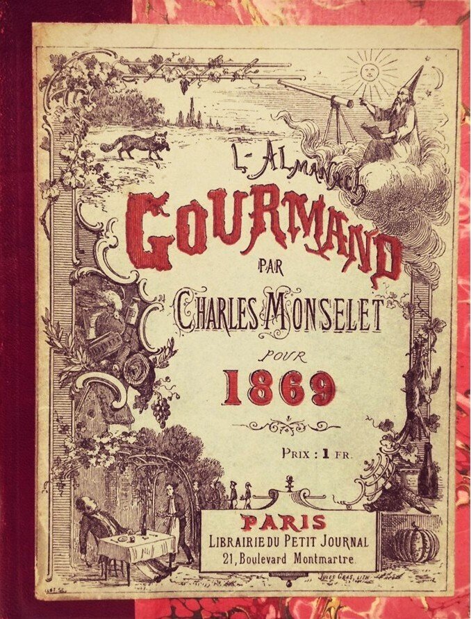 Monselet Charles. - L'Almanach Gourmand - 1869 #1.0