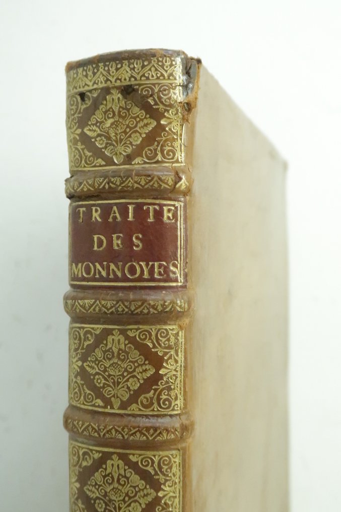 François Le Blanc [Numismatique] - Traité historique des monnoyes de France, Avec leurs figures, depuis le commencement de la - 1690 #2.1