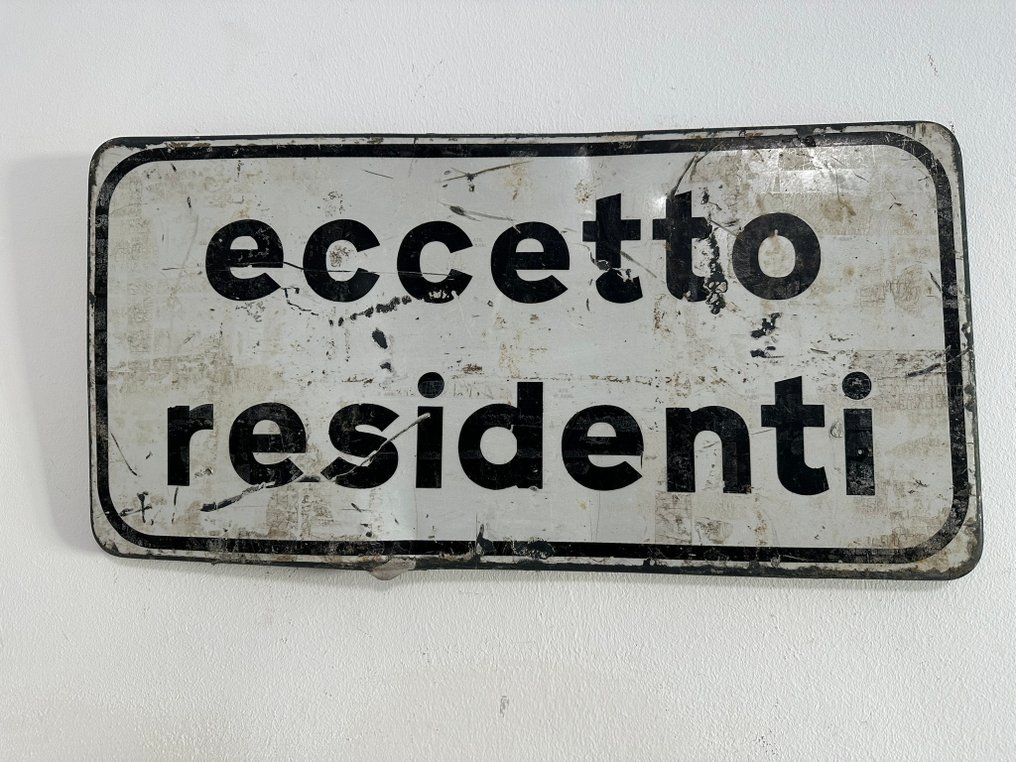 Señal, excepto residentes. - Señal de tráfico - Metal #4.3