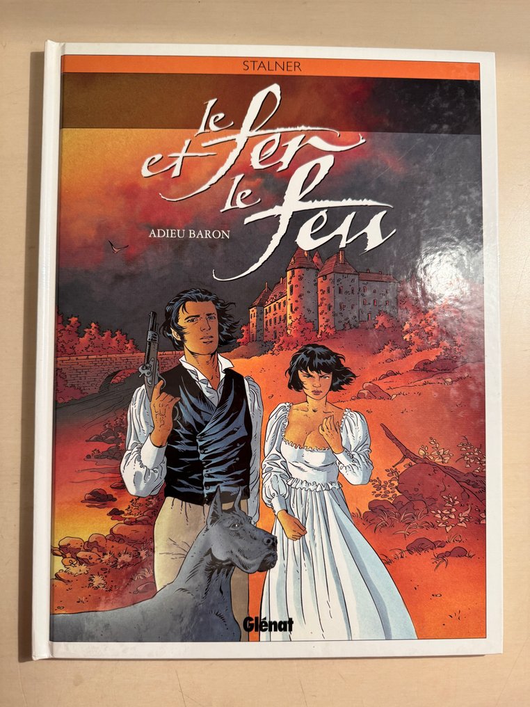 Le Fer et le Feu T1 à T4 - Série complète - 4x C - Eo/Ré - 4 Album - 1999/2001 #4.3