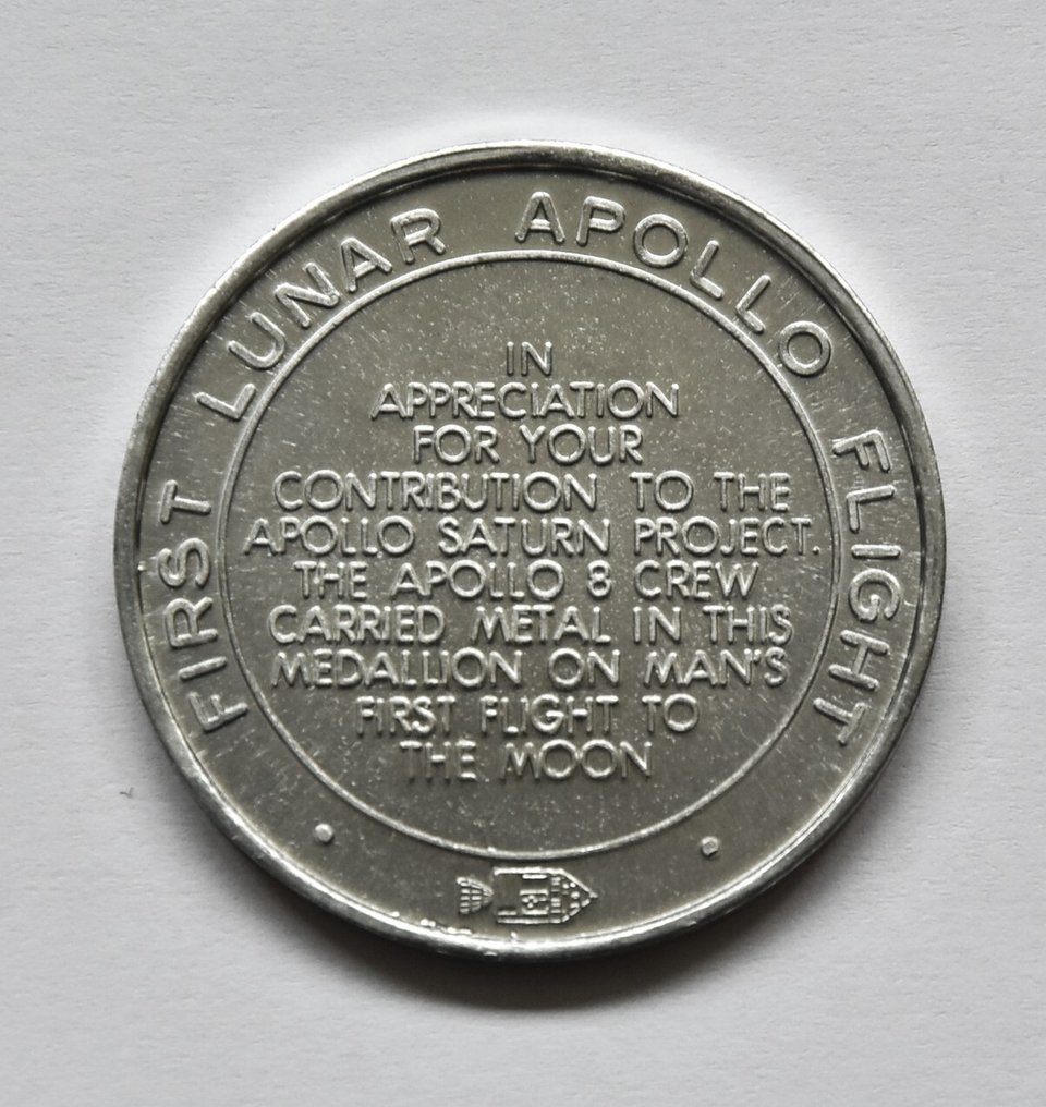 Flown medal contains metal from Apollo 8 Flown to the moon - 1960-1970 - Borman Lovell Anders December 21 – 27 / 1968 #2.1