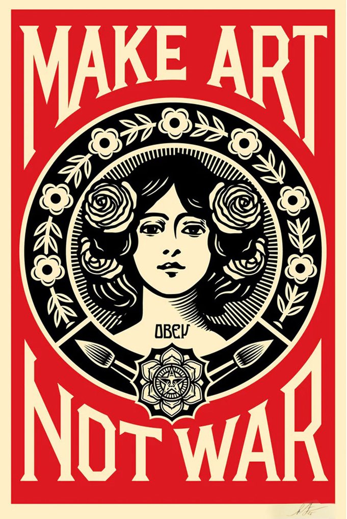 Shepard Fairey (OBEY) - Make Art Not Wart #1.0