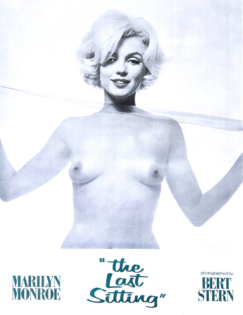 Bert Stern - Marilyn Monroe, The Last Sitting by Bert Stern, "Not bad for 36". - Anni ‘80 #1.0