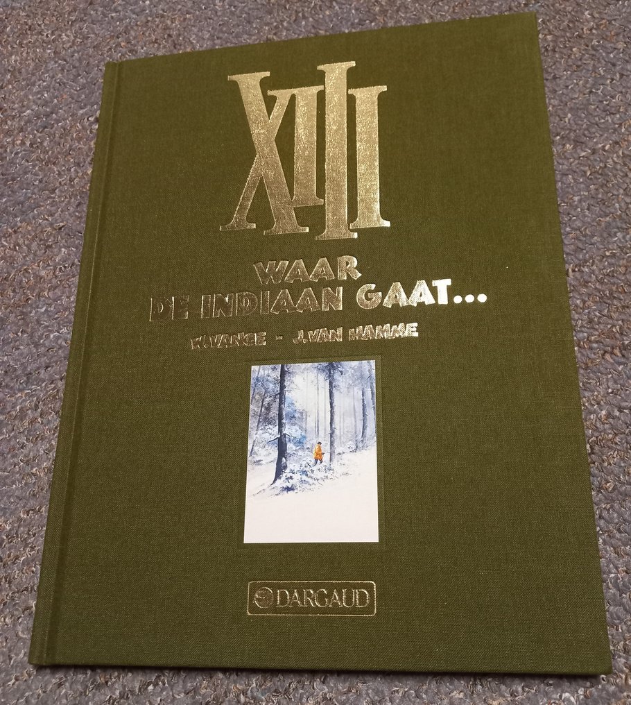 XIII - 2, 5 & 6 - Waar de indiaan gaat / Rood Alarm / Dossier Jason Fly - 3 Album - Édition limitée et numérotée - 1992/1994 #3.2