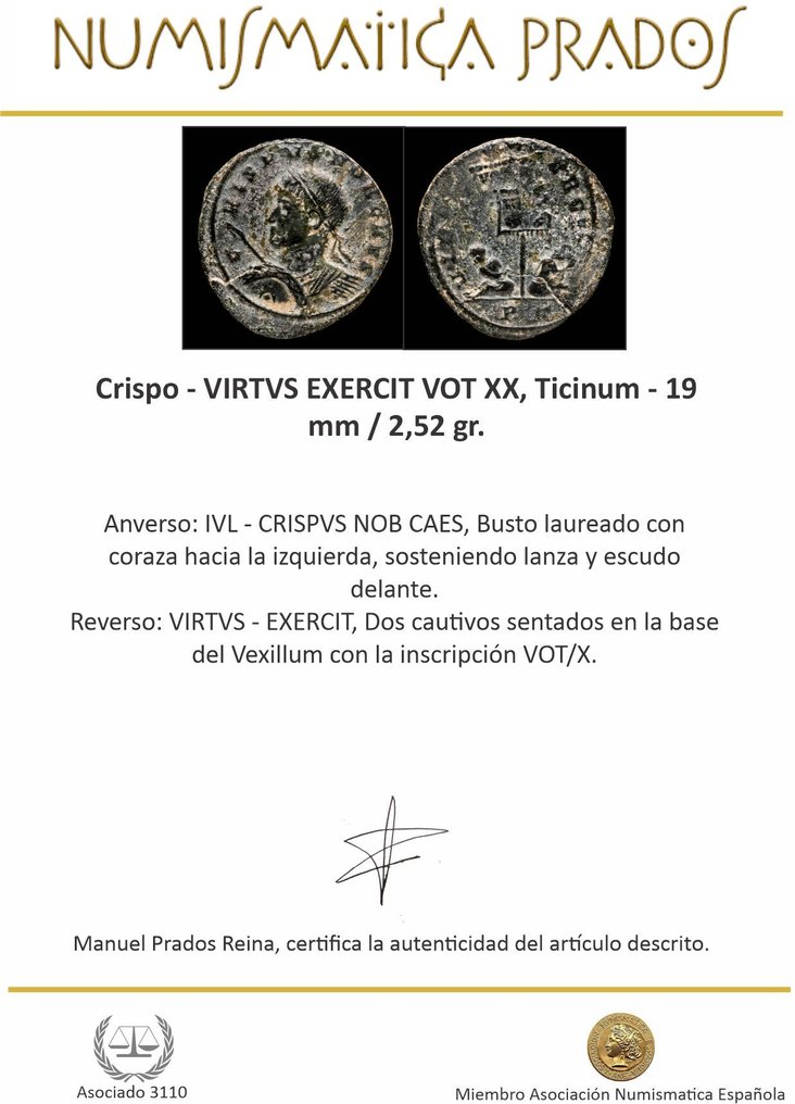 Roman Empire. Crispus (AD 317-326). Centenionalis VIRTVS EXERCIT VOT XX, Ticinum  (No Reserve Price) #1.0