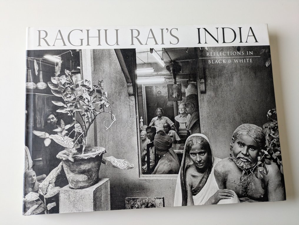 【2024春夏新色】 Raghu Rai - Raghu Rai's India Reflections in Black & White アート写真