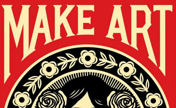 Shepard Fairey (OBEY) (1970) - Make Art Not War Signed #3.2