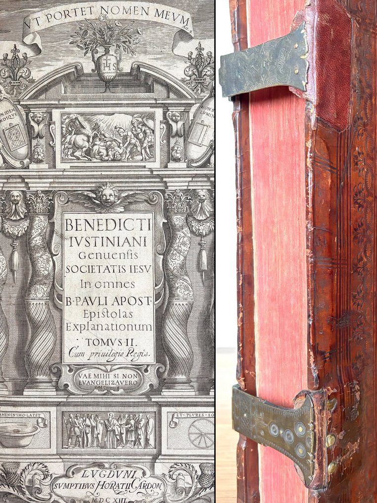 Benedetto Giustiniani - Iustiani Pauli Epistolas Explanationum - 1613 #1.0