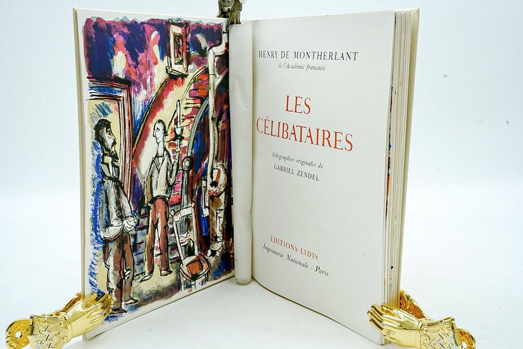 Henry de Montherlant / Gabriel Zendel - Les Célibataires - 1964 #2.1