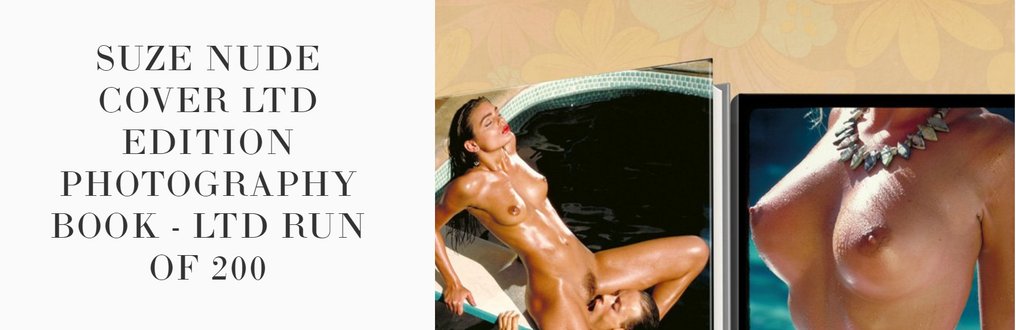 Suze Randall ( Signed ) - SUZE - Special Issue Only 200 copies with Original Print ( N° 137 )  - XXL Size - As New -   Rare - 2024 #2.1