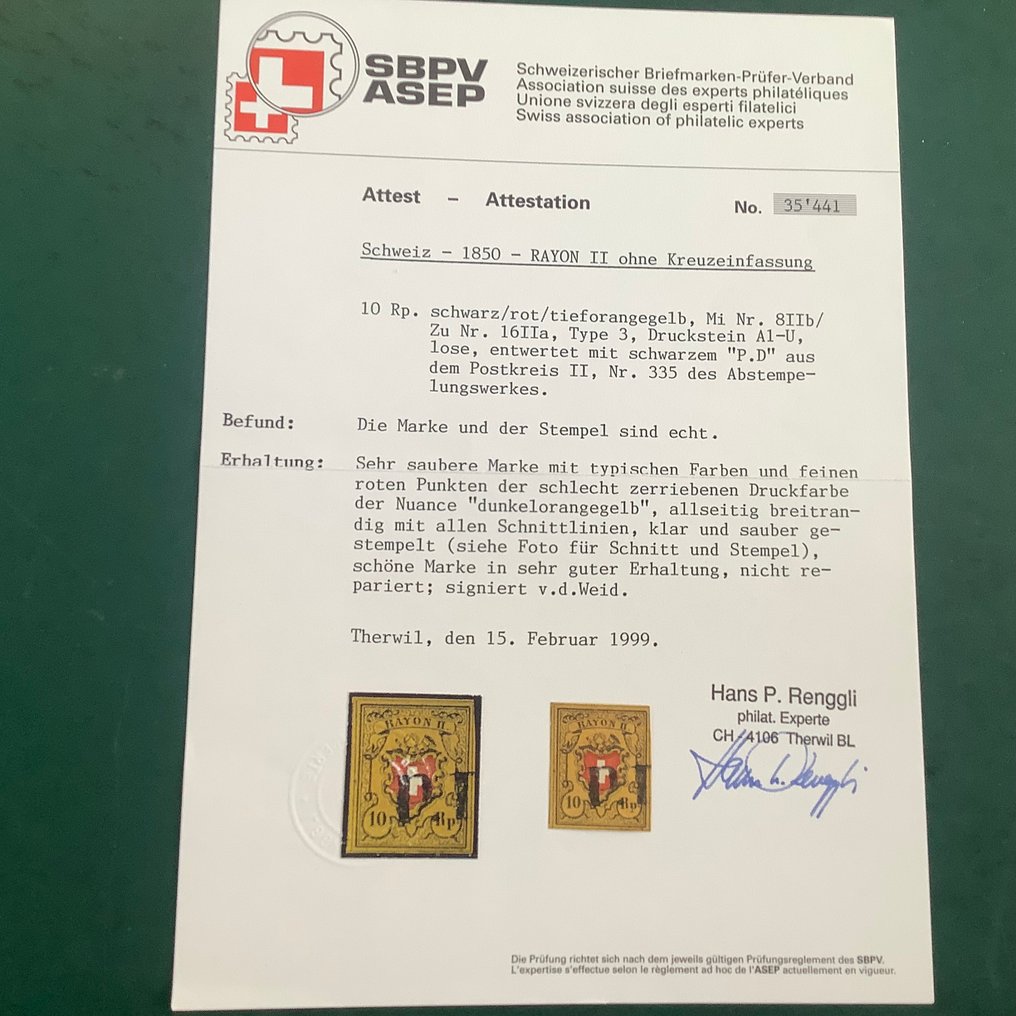 Sveitsi 1850 - Rayon II syvässä tummanoranssävyisessä tabak-värissä, allekirjoittanut Van der Weid ja sertifikaatti - Zumstein 16IIa , Type 3 , Stein A1-U #1.0